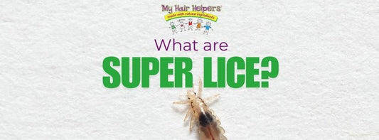 what are super lice